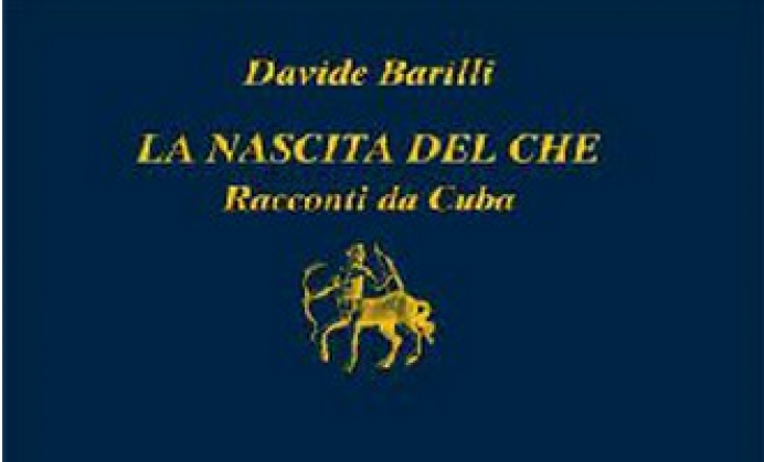 Presentazione libro: La nascita del Che